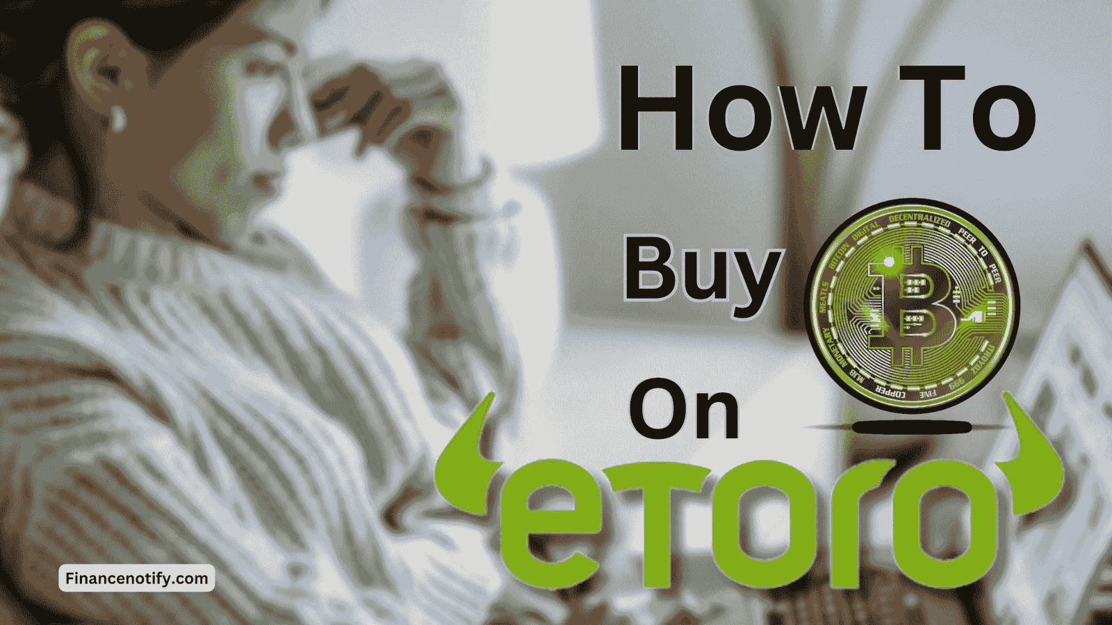 how to buy bitcoin on etoro In 3 Easy Steps