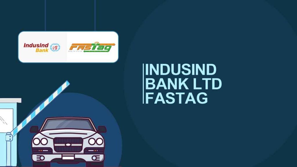 indusind bank fastag

